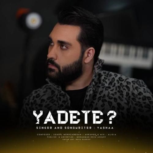 یاشا یادته